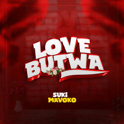 LOVE BUTWA