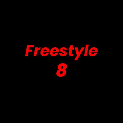 Freestyle 8