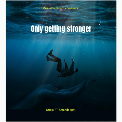 Only getting stronger