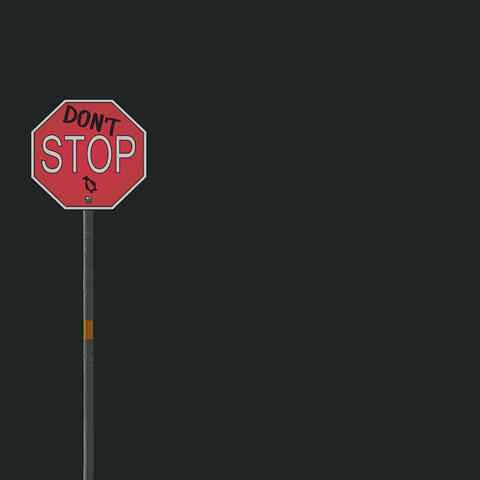 Don’t Stop