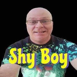 Shy Boy