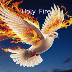Holy fire