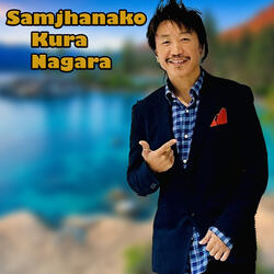 Samjhana Ko kura Nagara