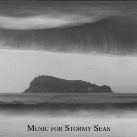 Music for Stormy Seas