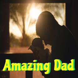 Amazing Dad