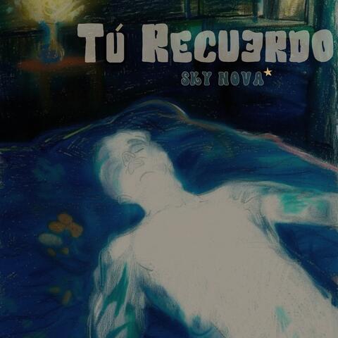 Tú Recuerdo