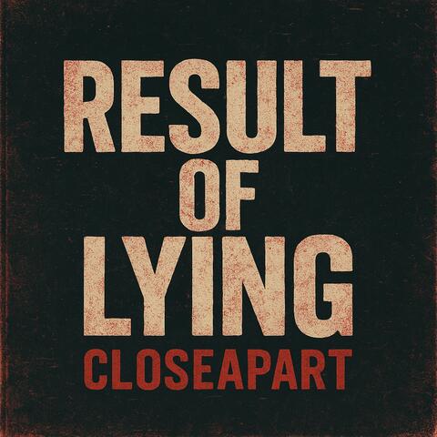Result Of Lying