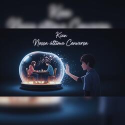 Nossa Última Conversa