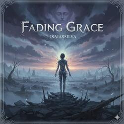 Fading Grace