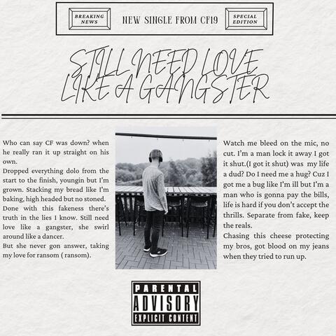 Still Need Love Like A Gangster