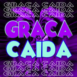Graca Caida