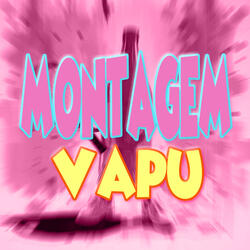 Montagem Vapu