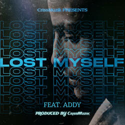 LOST MYSELF