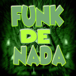 Funk De Nada