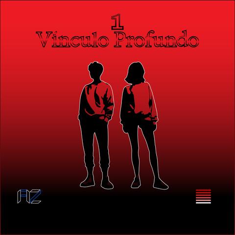 1: Vínculo Profundo