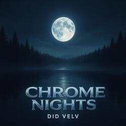 Chrome Nights