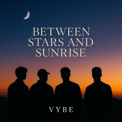 Between The Stars and Sunrise