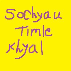 sochyau timle khyal