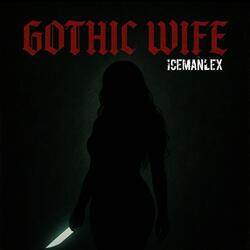 Gothic Wife