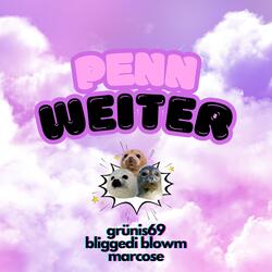 Penn weiter