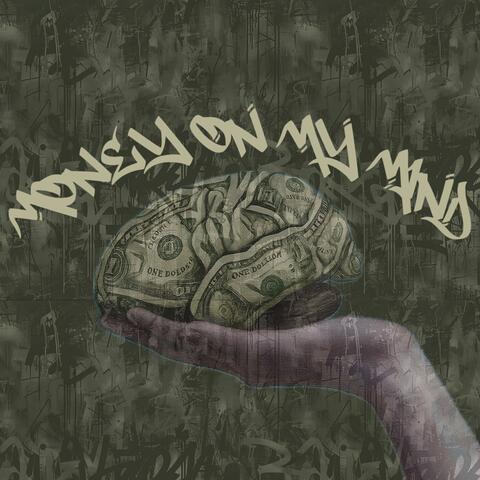 Money On My Mind