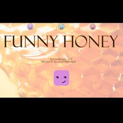 Funny Honey