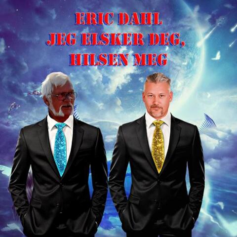 Jeg Elsker Deg, Hilsen Meg