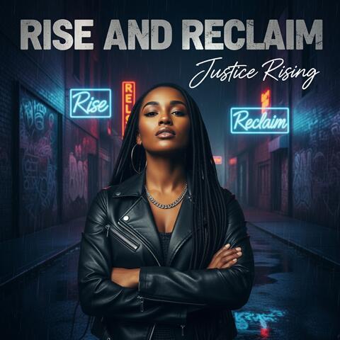 Rise and Reclaim