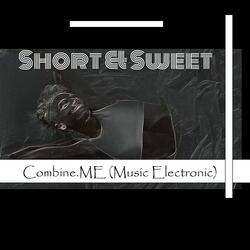 Short & Sweet