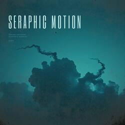 Seraphic Motion