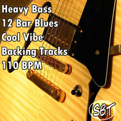 Heavy Bass 12 Bar Blues Cool Vibe B Major Backing Tracks 110 BPM