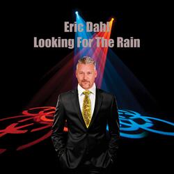 Looking For The Rain