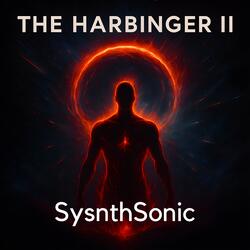 The Harbinger II