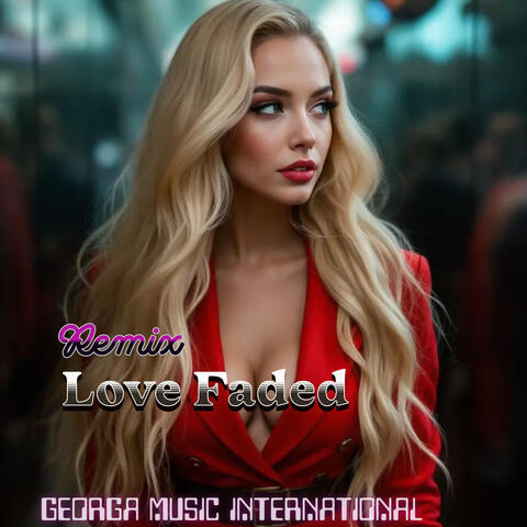Love Faded