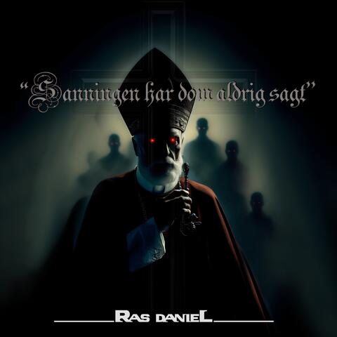 Sanningen har dom aldrig sagt