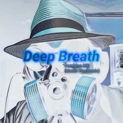 Deep Breath