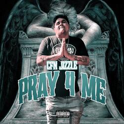Pray 4 Me