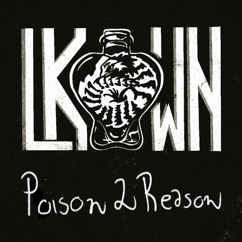 Poison 2 Reason