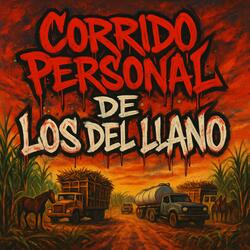 Corrido Personal De Los Del Llano