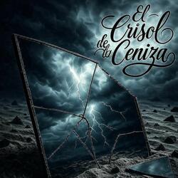 El crisol de la ceniza
