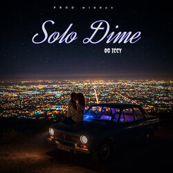 solo dime
