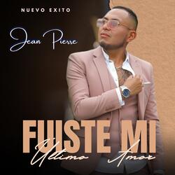 Fuiste mi último amor