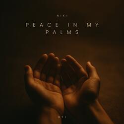 Peace in My Palms