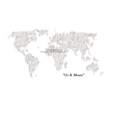 Us & Music