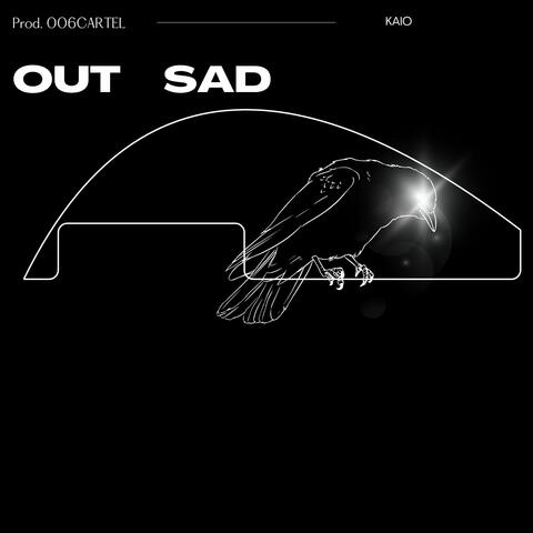 Out Sad