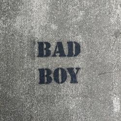 BAD BOY