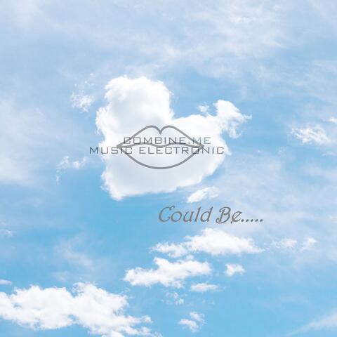Could Be