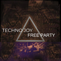 Free Party. Techno Joy