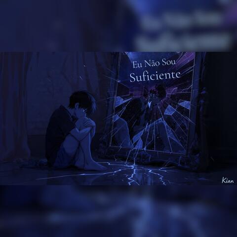 Eu Não Sou Suficiente