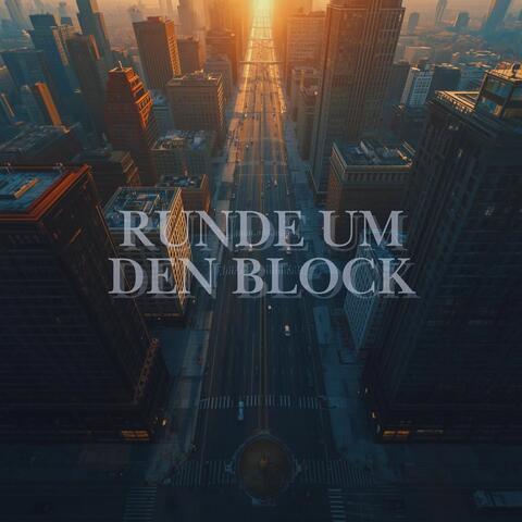 Runde um den Block